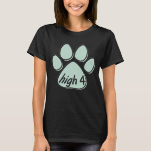 Hoch vier Hunde T-Shirt