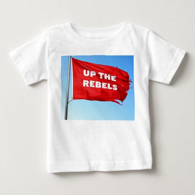 Hoch zum Rebels-Thema Baby T - Shirt (Vorderseite)