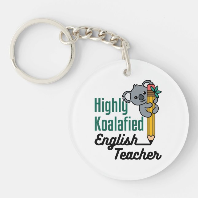 Hochkoalifizierter Englischlehrer Schlüsselanhänger (Vorderseite)