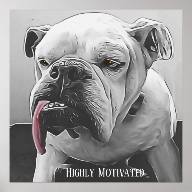 Hochmotivierter, stylisierter, gruseliger Bulldogg Poster (Vorne)