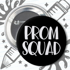 Hochschule Prom Planung Junior Senior Prom Squad Button