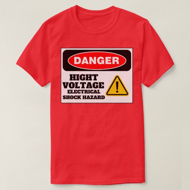 Hochspannungs-Elektroschockgefahr T-Shirt (Design vorne)