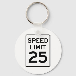 Höchstgeschwindigkeit 25 MPH-Zeichen Schlüsselanhänger