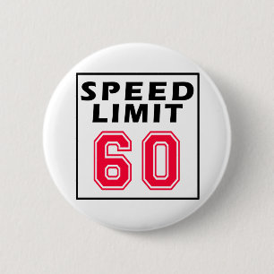 Höchstgeschwindigkeit 60 Geburtstagsentwürfe Button