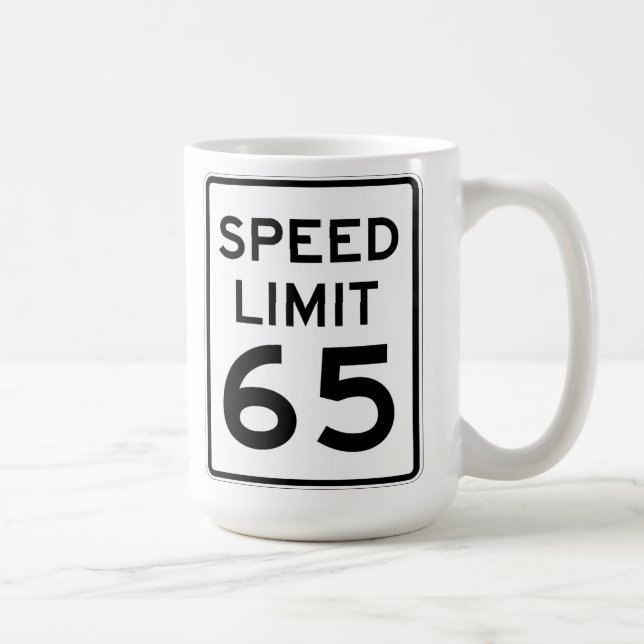 Höchstgeschwindigkeit 65 MPH-Zeichen Kaffeetasse (Rechts)