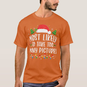 Höchstwahrscheinlich viele lustige Weihnachtsbilde T-Shirt