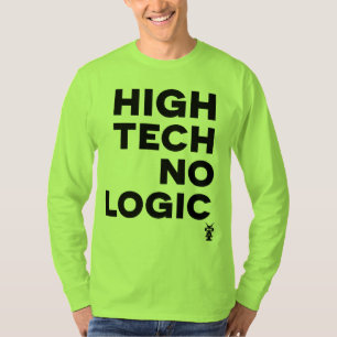 HOCHTECH KEINE LOGIE T-Shirt