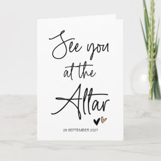 Hochzeit bis zur Altar von Braut bis Groom Karte