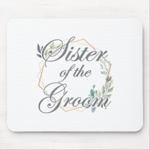 Hochzeit Brautparty Braut Schwester des Bräutigams Mousepad