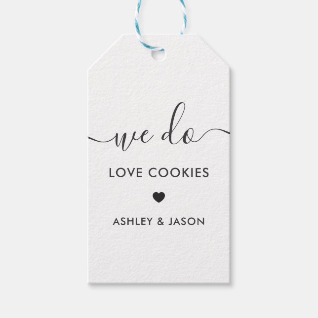 Hochzeit Cookie Gefallen, wir machen Liebe Cookies Geschenkanhänger (Vorderseite)