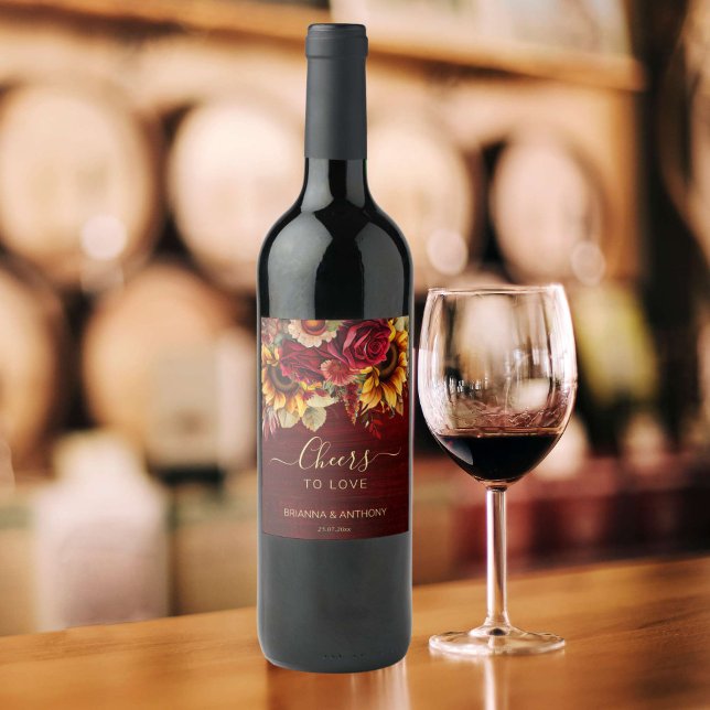 Hochzeit im Herbst Bordeaux Rose Sonnenblumen frön Weinetikett (Cheers to love burgundy roses sunflowers fall wedding personalized wine bottle labels wedding favors)