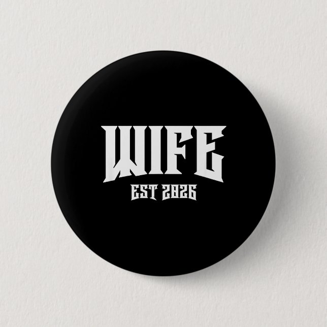Hochzeit Junggesellenparty Grunge Rock Ehefrau Est Button (Vorderseite)