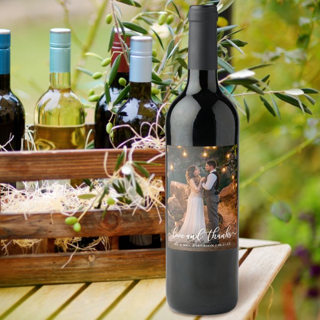 Hochzeit Liebe und Dank für elegantes Script-Foto Weinetikett (Customize to change your personalized text size or text style.)