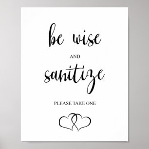 Hochzeit Sanitize Zeichen, Sei weise und anitize. Poster