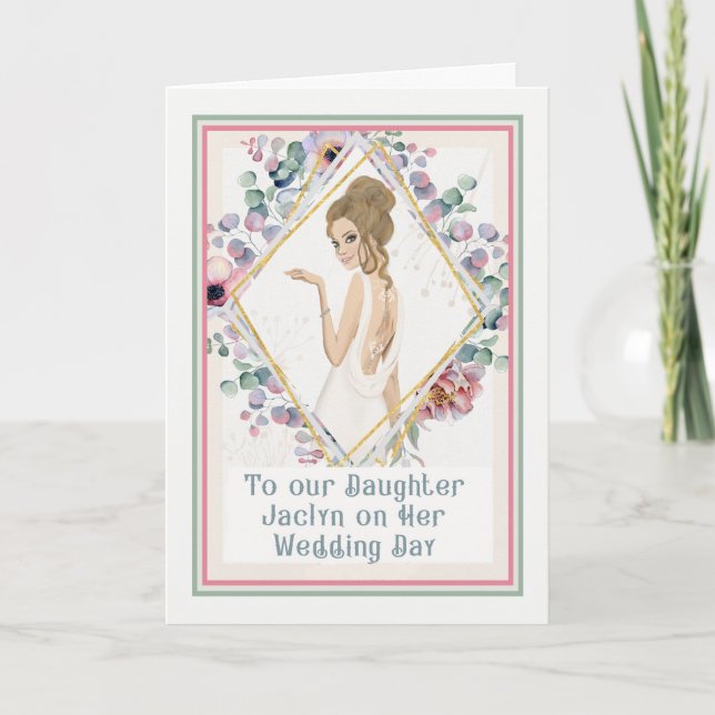 Hochzeitkarte für Tochter Jaclyn von Eltern Karte (Vorderseite)