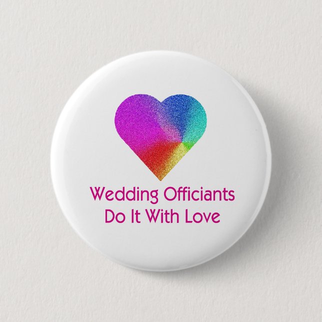 Hochzeitsbeamte tun das mit Liebe Button (Vorderseite)