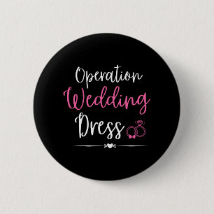 Hochzeitsfeier für Hochzeitskleid-Junggeselinnen-A Button