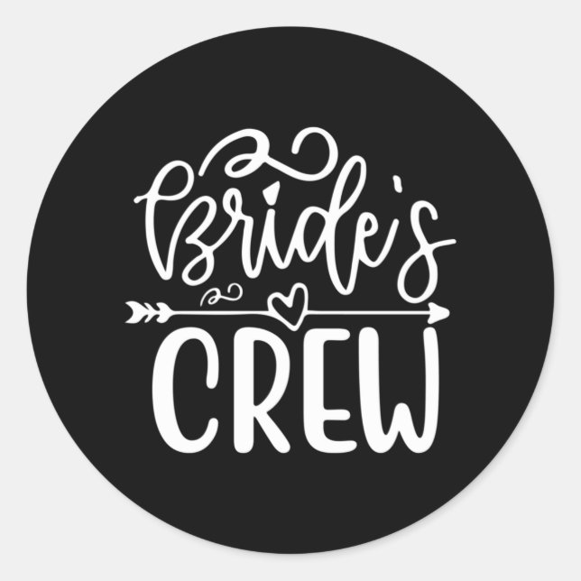 Hochzeitsgeschenk-Bride-Crew Runder Aufkleber (Vorderseite)