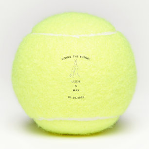 Hochzeitsgeschenk nach Maß für Doing the Thing Tennisbälle