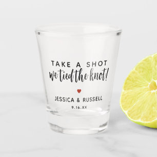 Hochzeitsgeschenk Nimm einen Schluck Wir haben den Schnapsglas