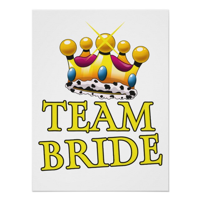 Hochzeitskrone Team Bride Poster (Vorderseite)