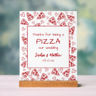 Hochzeitspizza nach dem Party Rot Italienische Han Acrylschild