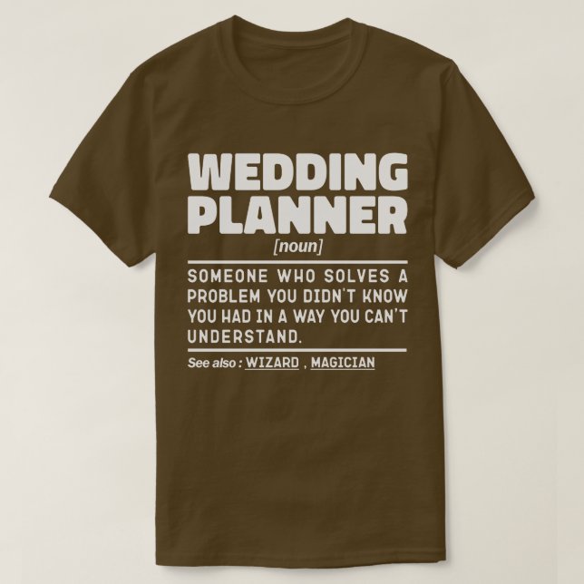 Hochzeitsplaner Noun Verlobung Organisation Funny T-Shirt (Design vorne)