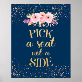 Hochzeitsposter Wählen Sie einen Platz, nicht eine Poster