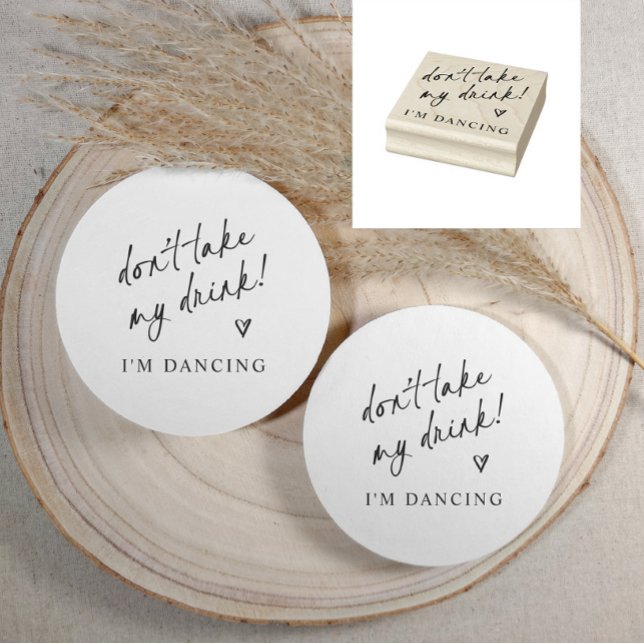 Hochzeitsuntersetzer 'Nimm mir nicht mein Getränk' Gummistempel (Modern rubber stamp for wedding coasters back side with “Don’t take my drink! I’m dancing”)