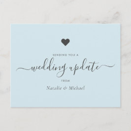 Hochzeitsupdate Postpone Elegantes Script Light Bl Postkarte