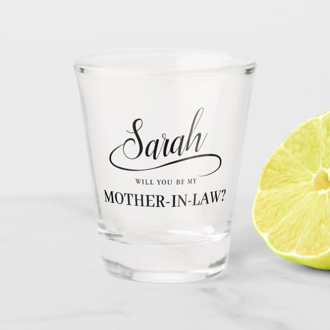 Hochzeitsvorschlag Mutter im Gesetz Handgeschriebe Schnapsglas (Vorderseite)