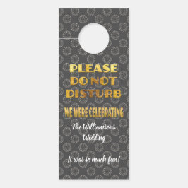 Hochzeitswillkommen stört nicht Gold Grau Weiß Türanhänger