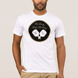 Hochzeitswochenende Pickleball Gold und Weiß T-Shirt