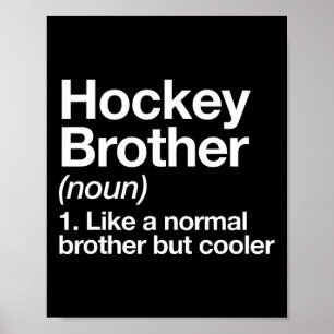 Hockey-Bruder-Definition Lustige Sportarten Poster