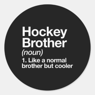 Hockey-Bruder-Definition Lustige Sportarten  Runder Aufkleber