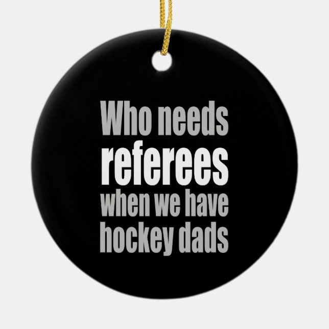 Hockey, der Schiedsrichter braucht, wenn wir Hocke Keramik Ornament (Vorne)