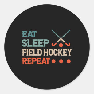 Hockey Essen Schlafen Hockey Wiederholen Runder Aufkleber