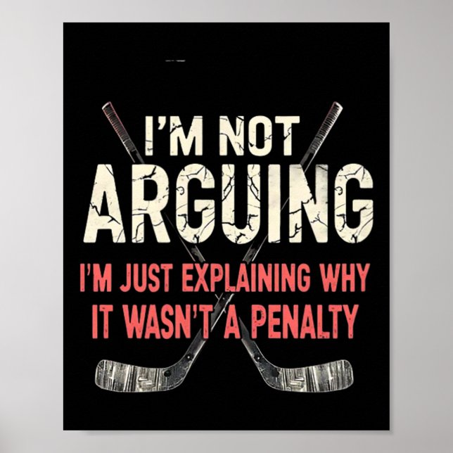 Hockey Explaining Why It Wasn't A Penalty (1)  Poster (Vorne)