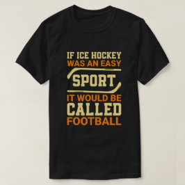 Hockey gegen Fußball T-Shirt