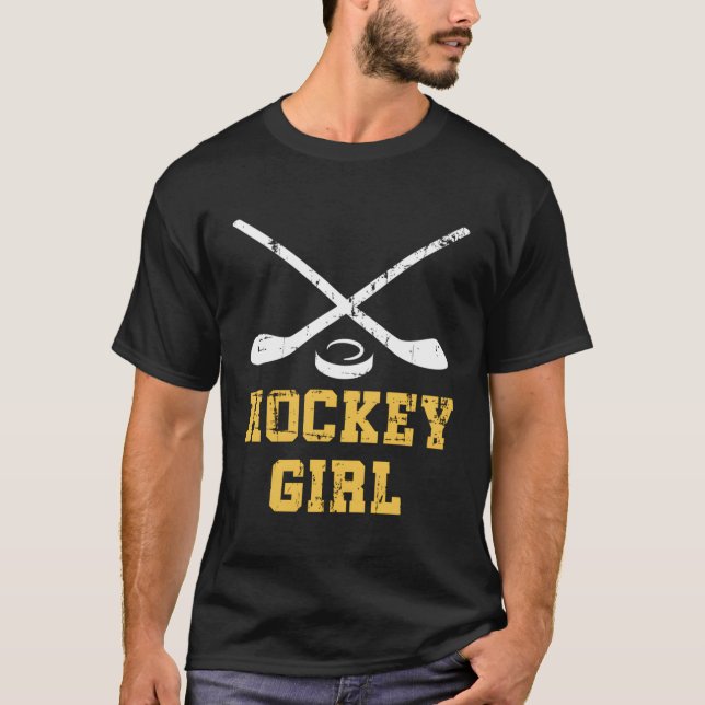 Hockey Girl Quote Eishockey Hockey Hockey T-Shirt (Vorderseite)