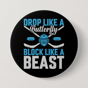 Hockey-Goal-Block wie eine Bestie Button