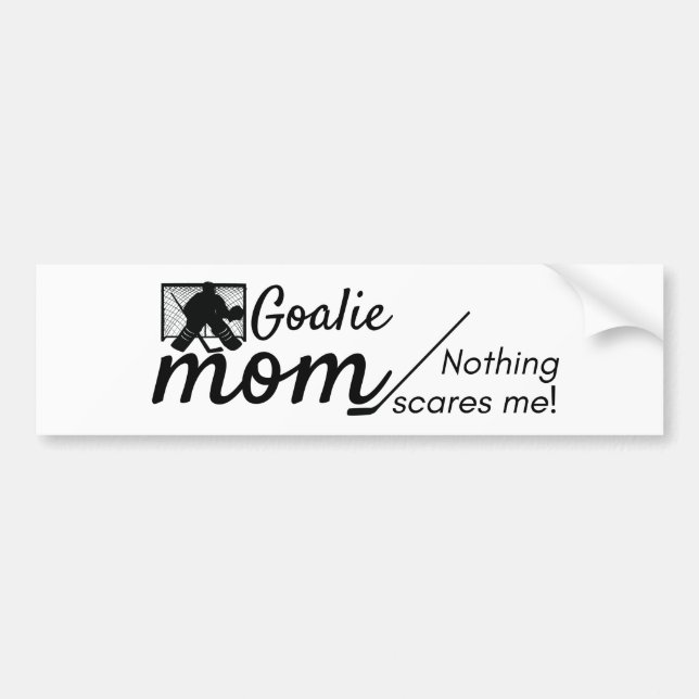 Hockey Goalie Mom bumper sticker not scared white Autoaufkleber (Vorne)