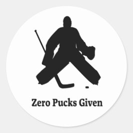 Hockey Goalie Zero Pucks gegeben Runder Aufkleber