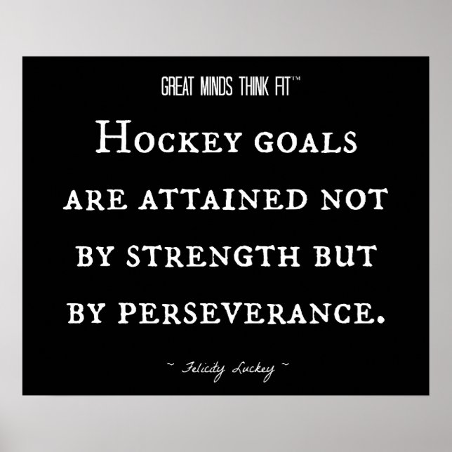 Hockey Inspirational Quote 003 Poster (Vorne)