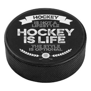 Hockey ist kein Lifestyle Eishockey Puck