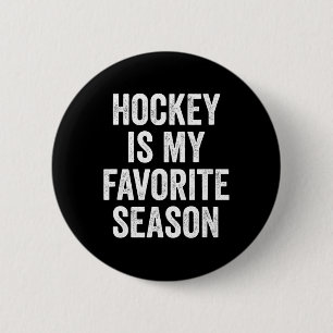 Hockey ist mein Lieblings-Saison-Hockeyspieler Button