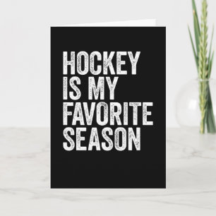 Hockey ist meine Lieblingssaison Karte