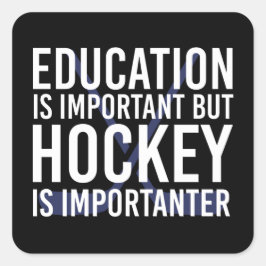 Hockey ist wichtig anter Funny Hockey Geschenke Quadratischer Aufkleber