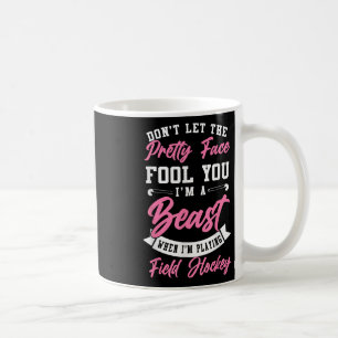 Hockey Lass dich nicht von meinem hübschen Gesicht Kaffeetasse