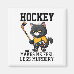 Hockey lässt mich mich weniger mörderisch fühlen K Magnet